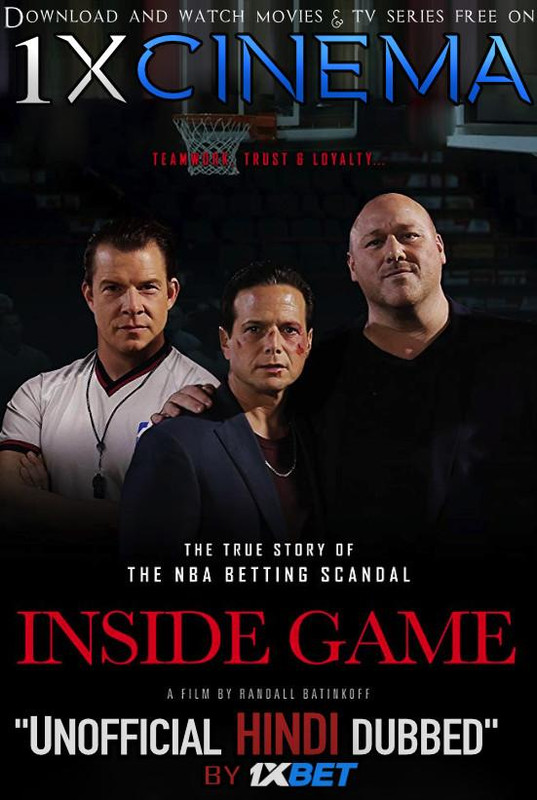 Inside Game (2019) HDRip 720p Dual Audio [Hindi (Unofficial VO by 1XBET) + English (ORG)] [Full Movie]