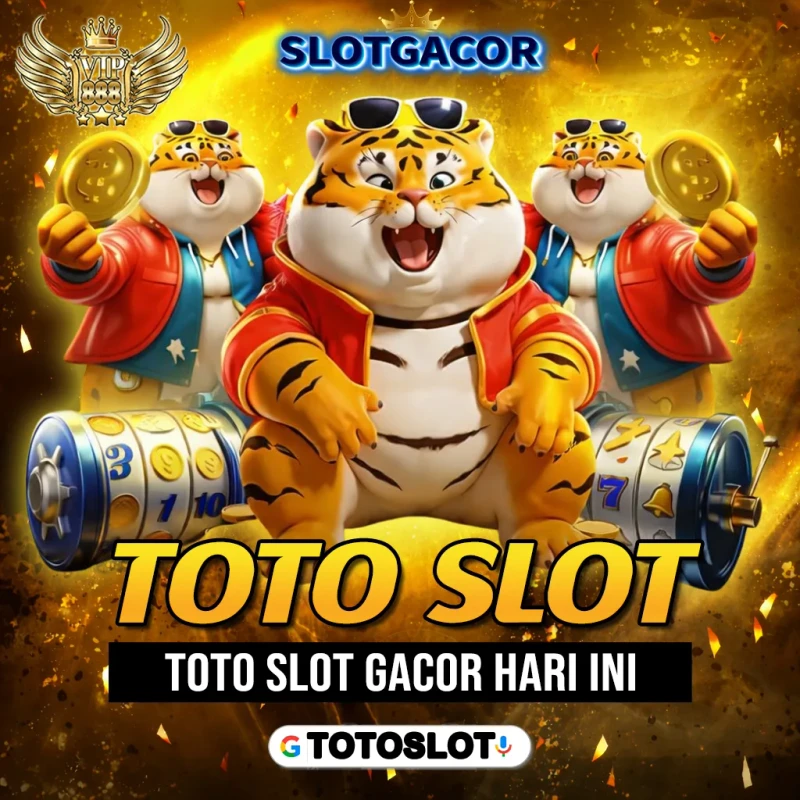 SLOTTOTO | Situs SLOT TOTO Gacor Terkini 2026 Pembawa HOKI Gampang Menang
