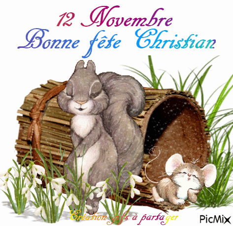 Dimanche 12 Novembre : Bonne fête CHRISTIAN 2023-11-12-bfc-01