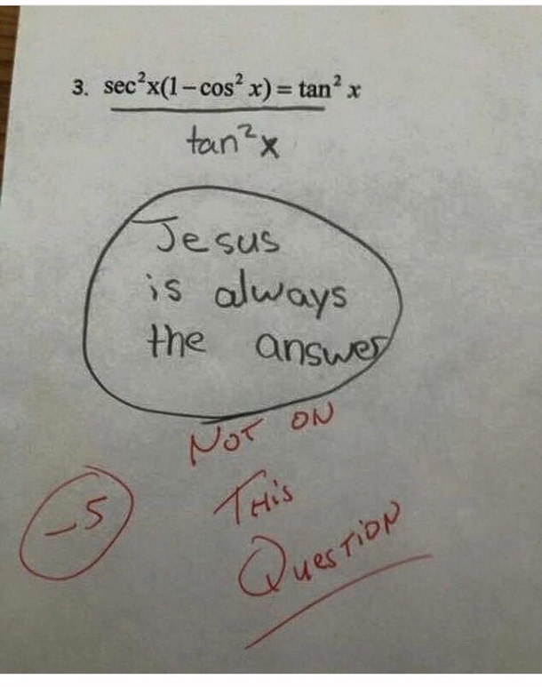 [Image: jesus-is-not-always-the-answer-254899.jpg]