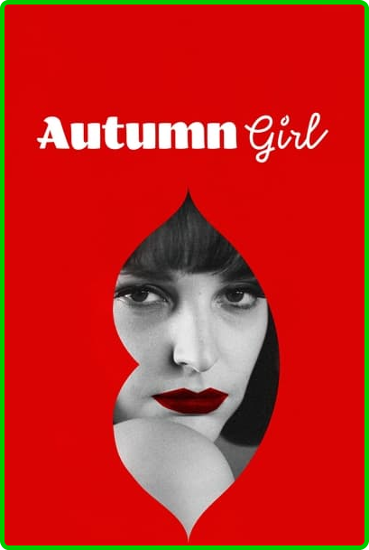 Autumn-Girl-2021-1080p-NF-WEB-DL-DUBBED-DUAL-DDP5-1-x264-TEPES.png