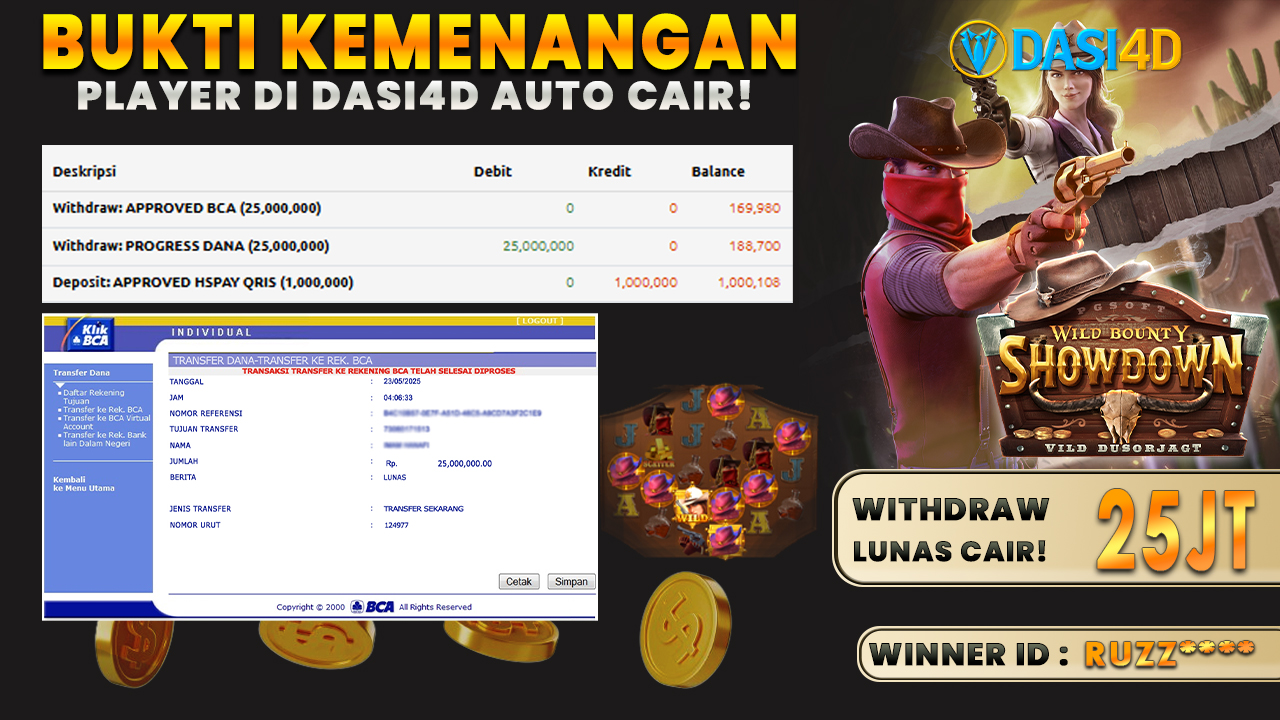 BUKTI KEMENANGAN 23 MEI 2025 DI  WILD BOUNTY SHOWDOWN WD 25 JUTA