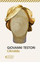 Giovanni Testori – L’Arialda (2017)
