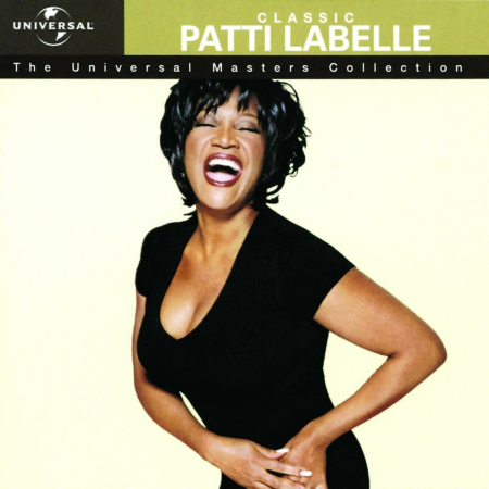 Classic Patti Labelle - The Universal Masters Collection (2001)