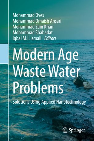 Modern Age Waste Water Problems: Solutions Using Applied Nanotechnology (True EPUB)