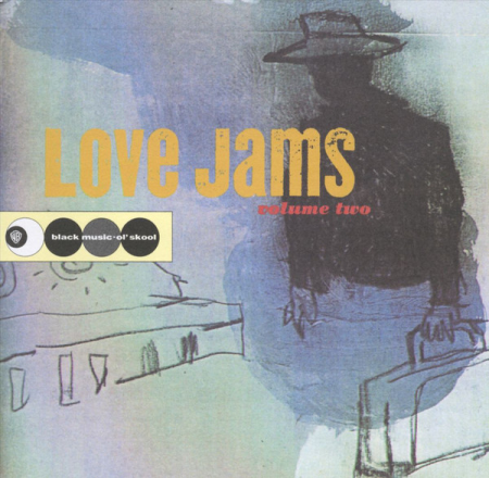 VA   Love Jams Volume Two (1996) FLAC