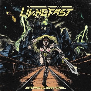 Living Fast (USA) / Heavy Metal