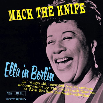 Mack The Knife: Ella In Berlin (1960) [2016 Release]