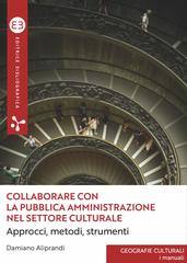 Damiano Aliprandi – Collaborare con la pubblica amministrazione nel settore culturale (2026)
