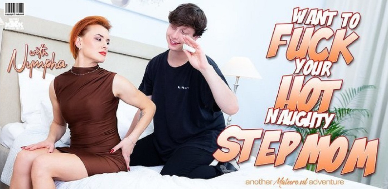 MatureNL 24 11 02 Nympha Is A Hot Stepmom That Wants A Massage And More From Her Strapping Stepson