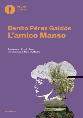 Benito Pérez Galdós - L’amico Manso (2026)