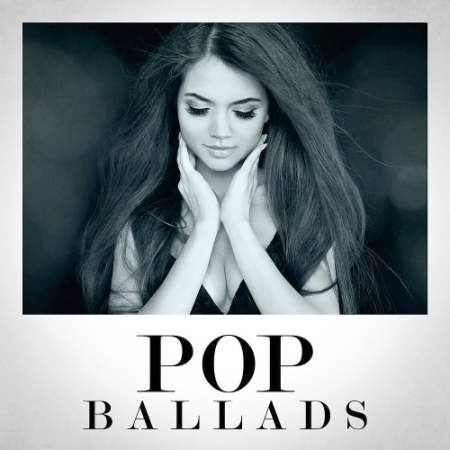 VA - Pop Ballads (2018) Mp3