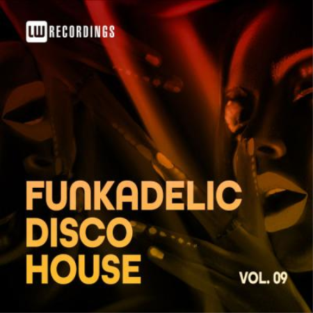 Various Artists - Funkadelic Disco House 09 (2021)