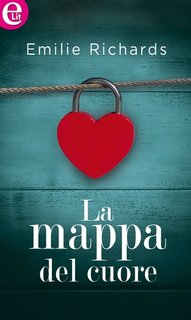 Emilie Richards - La mappa del cuore (2018)