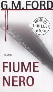 G. M. Ford - Fiume nero (2002)