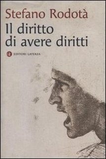 Stefano Rodotà - Il diritto di avere diritti (2012)