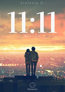 Stefania Dell'orco - 11:11: Make a wish (2022)