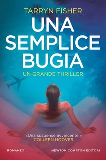 Tarryn Fisher - Una semplice bugia (2023)