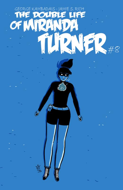 The Double Life of Miranda Turner #1-9 (2013-2016) Complete