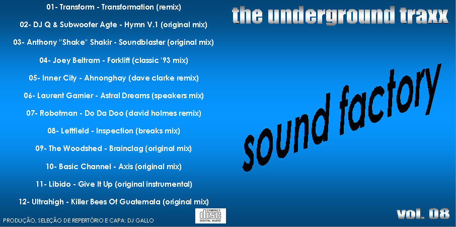 21/03/2023 - COLEÇÃO SOUND FACTORY THE UNDERGROUD TRAXX 107 VOLUMES  Sound-Factory-The-Underground-Traxx-Vol-08