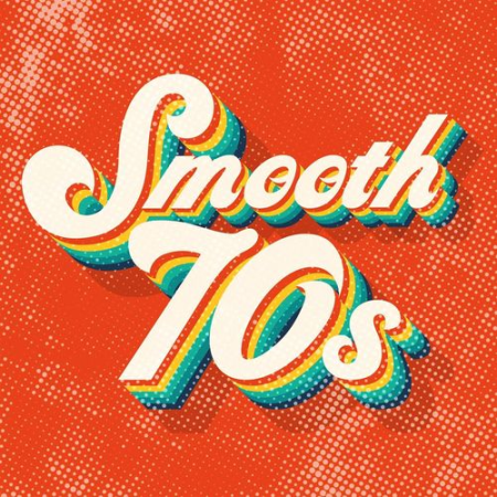 VA - Smooth 70's (2021)