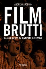 Andrea Carobbio – Film brutti (2025)