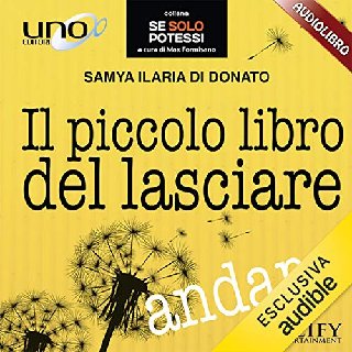 Samya Ilaria Di donato - Il piccolo libro del lasciare andare (2020) .mp3 - 160 kbps