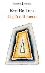 Erri De Luca – Il più e il meno (2015)
