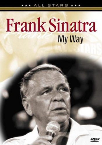 Frank Sinatra: My Way [2006][DVD R2][Concert]