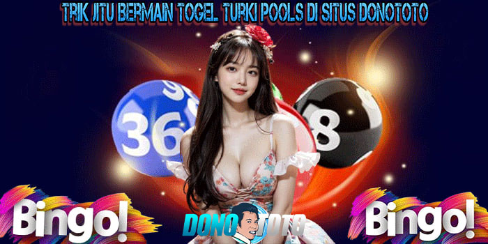 Togel Turki Pools