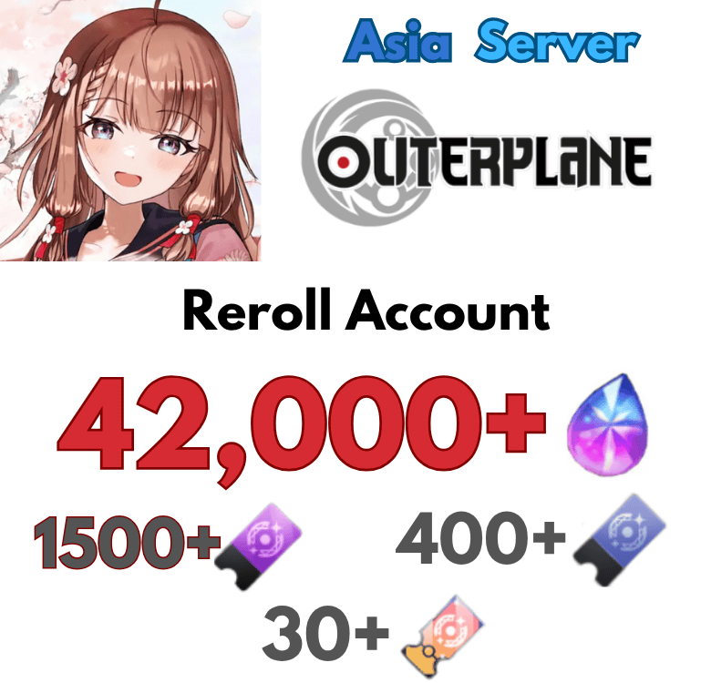 [Asia] Outer Plane Starter Reroll Account