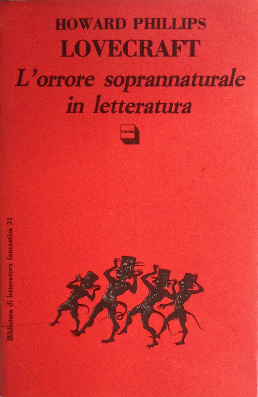Howard Phillips Lovecraft – L’orrore soprannaturale nella letteratura (2021)