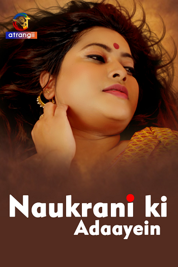 Naukrani Ki Adaayein (2023) Atrangii Short Film Watch Online