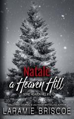 Laramie Briscoe – Heaven Hill Vol. 10. Natale a Heaven Hill (2026)