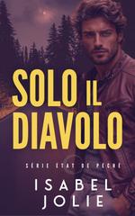 Isabel Jolie – Stato Di Peccato Vol. 2. Solo Il Diavolo (2026)