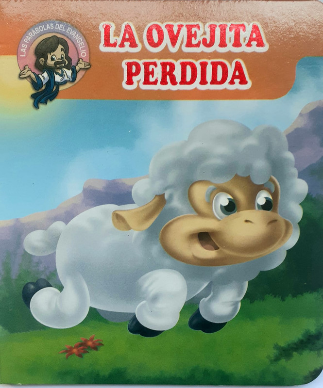 LA OVEJITA PERDIDA,  COL. LAS PARÁBOLAS DE JESÚS