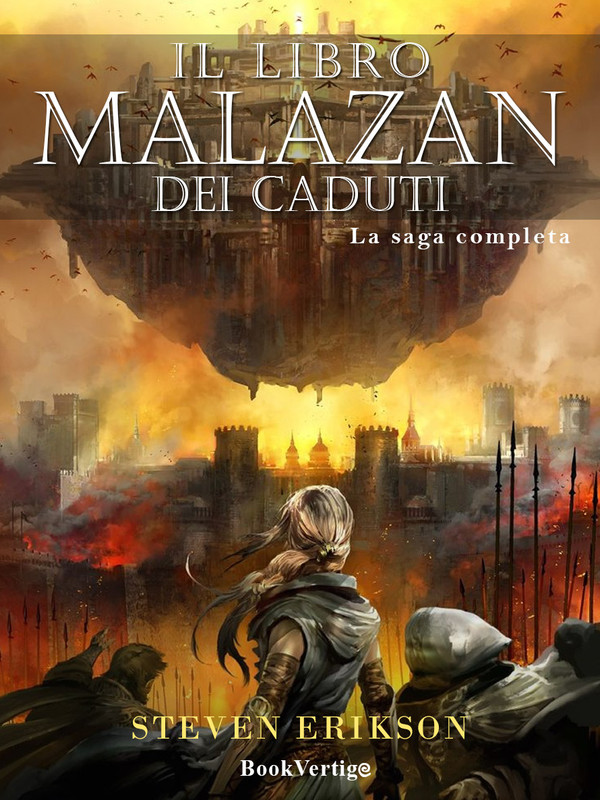 Steven Erikson - Il Libro Malazan dei Caduti. Saga completa (2017) Steven Erikson - Il Libro Malazan dei Caduti. Saga completa (2017)