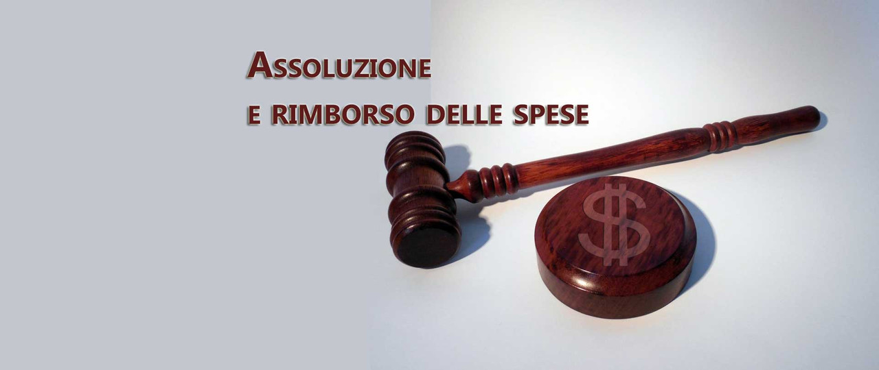 Assoluzione e rimborso delle spese: molto giusto, a volte troppo?