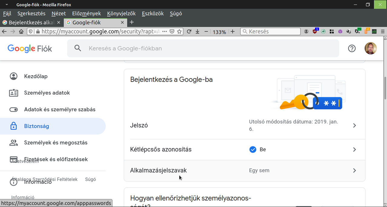 Lépj a Biztonság elemre, és válaszd ki a Bejelentkezés a Google-ba elem alatt látható Alkalmazásjelszavak elemet. | Biztonság > Bejelentkezés a Google-ba > Alkalmazásjelszavak