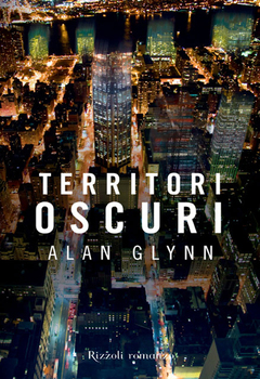 Alan Glynn - Territori oscuri (2011)