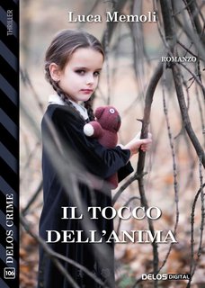 Luca Memoli – Il tocco dell’anima (2021)