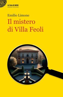 Emilio Limone - Il mistero di Villa Feoli (2024)