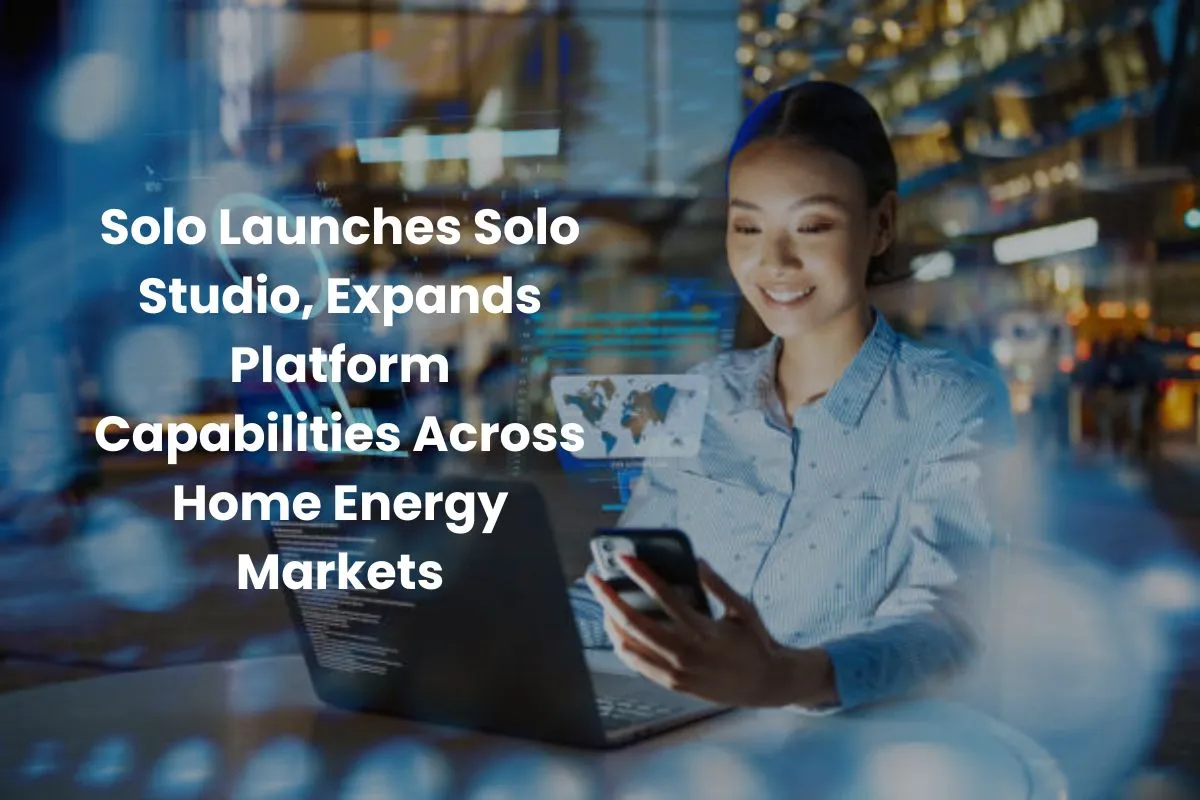 Solo-Launches-Solo-Studio,-Expands-Platform-Capabilities-Across-Home-Energy-Markets