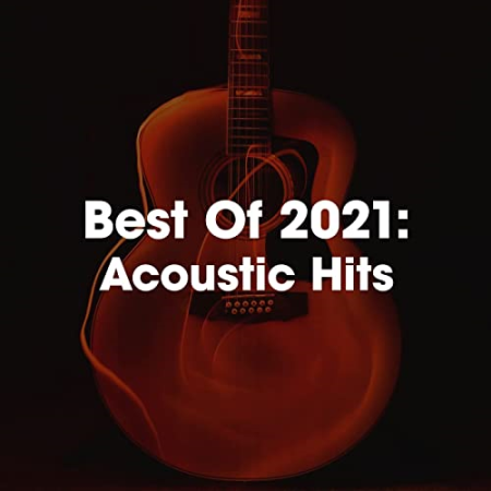 VA - Best Of 2021: Acoustic Hits (2021)
