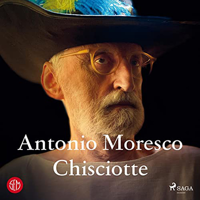 Antonio Moresco - Chisciotte (2022) (mp3 - 128 kbps)