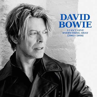 David Bowie - I Can't Give Everything Away 2002- 2016 (2025) [CD-Quality + Hi-Res] [Official Digital Release]