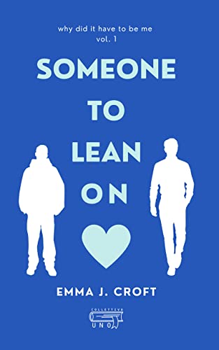 Emma Croft - Someone to Lean On (2022)