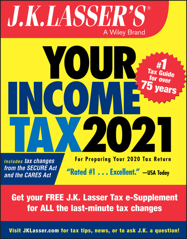 J.K. Lasser's Your Income Tax 2021 For Preparing Your 2020 Tax Return (J.K. Lasser), 2nd Edition J.K. Lasser's Your Income Tax 2021 For Preparing Your 2020 Tax Return (J.K. Lasser), 2nd Edition