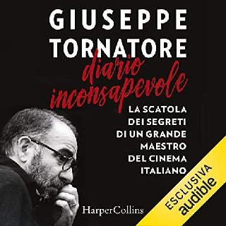 Giuseppe Tornatore - Diario Inconsapevole (2020) .mp3 - 64 kbps