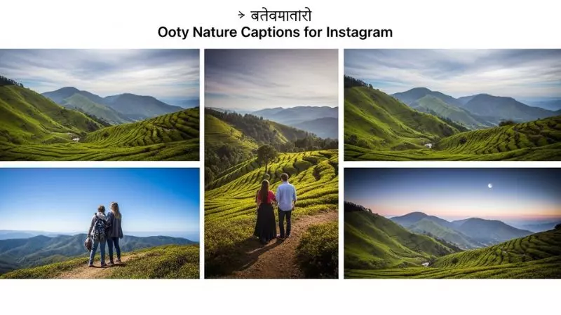 Ooty Caption Image